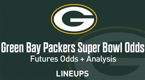 Green Bay Packers Super Bowl Odds: Updated Packers Futures.